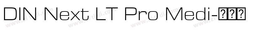 DIN Next LT Pro Medi字体转换